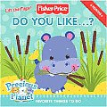 Fisher Price Do You Like Favorite Things to Do