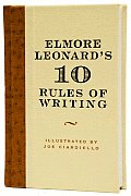Elmore Leonards 10 Rules Of Writing
