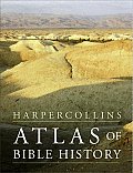 Harpercollins Atlas Of Bible History