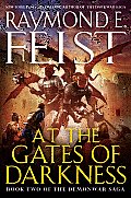 At the Gates of Darkness: Riftwar: Demonwar Saga 2