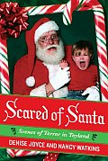 Scared of Santa: Scenes of Terror in Toyland