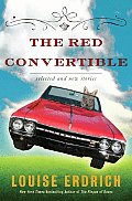 Red Convertible Selected & New Stories 1978 2008