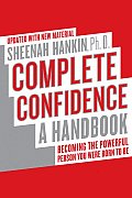 Complete Confidence Updated Edition: A Handbook