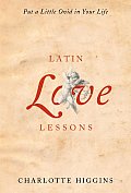 Latin Love Lessons Put a Little Ovid in Your Life