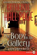 The Body in the Gallery: A Faith Fairchild Mystery