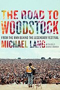 Road To Woodstock