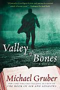 Valley Of Bones