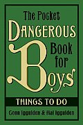 Pocket Dangerous Book for Boys Things to Do