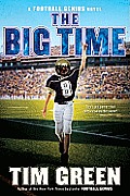 Big Time A Football Genius Novel