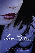 Vampire Kisses 07 Love Bites