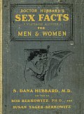 Dr. Hubbard's Sex Facts for Men and Women