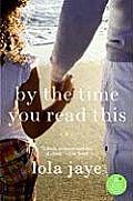 By the Time You Read This