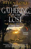 Gathering of the Lost The Wall of Night Book Two