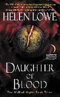 Daughter of Blood The Wall of Night Book Three