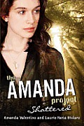 The Amanda Project: Shattered