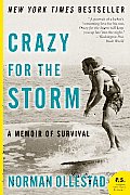 Crazy for the Storm - Signed Edition