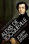 Alexis de Tocqueville: Democracy's Guide
