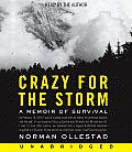 Crazy For The Storm A Memoir Of Survival