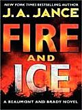 Fire and Ice: A Beaumont and Brady Novel