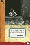 Claras War LP One Girls Story of Survival