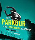 Parkour & Freerunning Handbook
