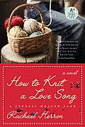 How To Knit A Love Song