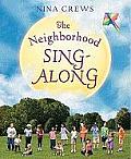 The Neighborhood Sing-Along
