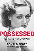 Possessed The Life of Joan Crawford