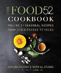Food52 Cookbook Volume 2 Seasonal Recipes from Our Kitchens to Yours