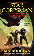 Bloodstar Star Corpsman Book One