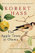 Apple Trees At Olema New & Selected Poems