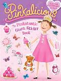 Pinkalicious The Pinkatastic Giant Sticker Book
