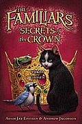 Familiars 02 Secrets of the Crown