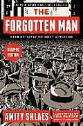 Forgotten Man Graphic Edition A New History of the Great Depression