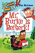 My Weirder School 04 Mr Burke Is Berserk