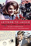 Letters to Jackie Condolences From A Grieving Nation