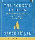 The Council of Dads: My Daughters, My Illness, and the Men Who Could Be Me