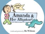 Hooray for Amanda & Her Alligator