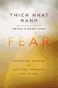 Fear Essential Wisdom for Getting Through the Storm