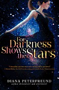 For Darkness Shows the Stars 01