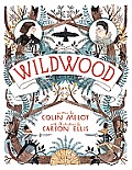 Wildwood: The Wildwood Chronicles, Book I
