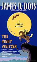 The Night Visitor: A Shaman Mystery
