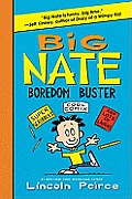 Big Nate Boredom Buster Super Scribbles Cool Comix & Lots of Laughs