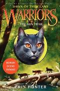 Warriors Dawn of the Clans 01 The Sun Trail