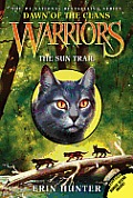 Warriors Dawn of the Clans 01 Sun Trail