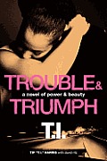 Trouble & Triumph Power & Beauty Book 2