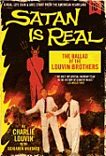 Satan Is Real The Ballad of the Louvin Brothers