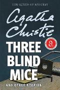Three Blind Mice & Other Stories