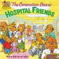 Berenstain Bears Hospital Friends