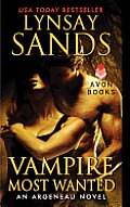 Vampire Most Wanted An Argeneau Novel